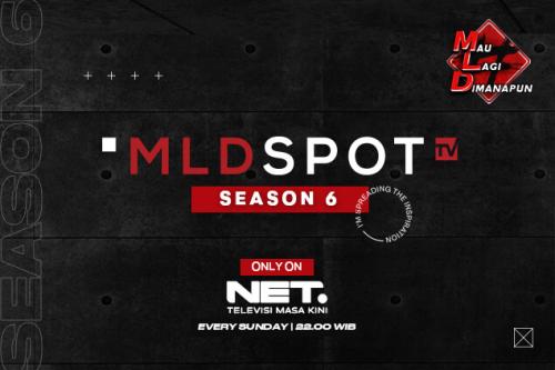 MLDSPOT TV Season 6 Hadir Dalam Format Baru